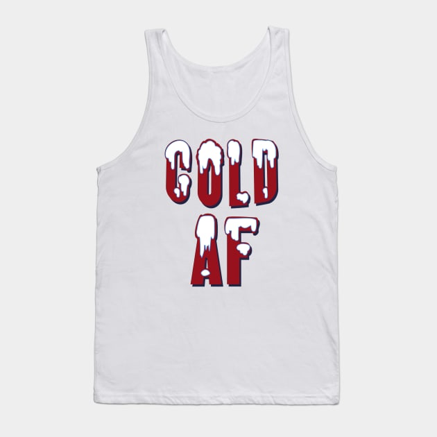 Cold AF Tank Top by Meat Beat